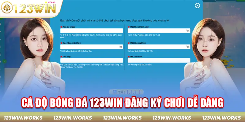 Cá độ bóng đá 123Win đăng ký chơi dễ dàng