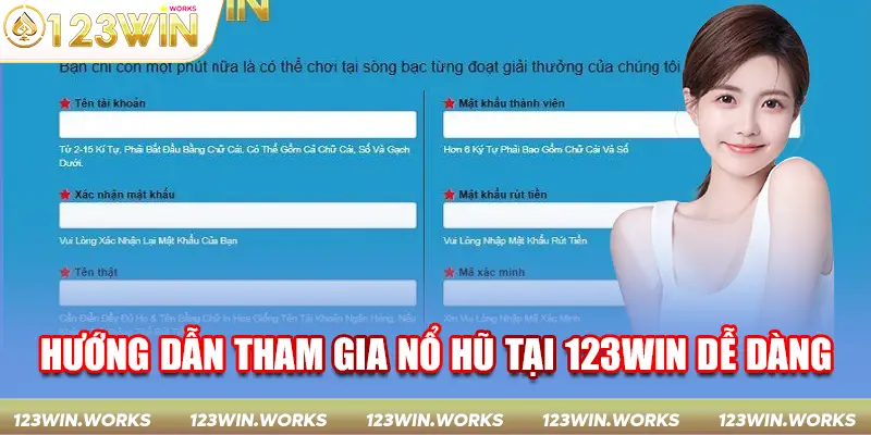 Hướng dẫn tham gia nổ hũ tại 123Win dễ dàng